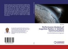 Couverture de Performance Analysis of Cognitive Radios in Satellite Communications