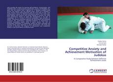 Bookcover of Competitive Anxiety and Achievement Motivation of Judokas