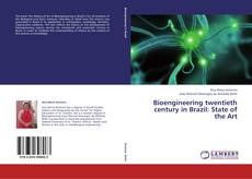 Portada del libro de Bioengineering twentieth century in Brazil: State of the Art