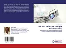 Copertina di Teachers Attitudes Towards Mainstreaming