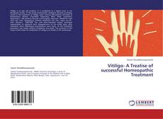 Copertina di Vitiligo- A Treatise of successful Homeopathic Treatment