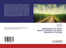 Capa do livro de Optimization of Green House Conditions for Stevia rebaudiana Cuttings 