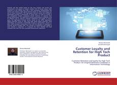 Copertina di Customer Loyalty and Retention for High Tech Product