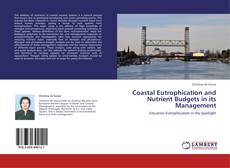 Copertina di Coastal Eutrophication and Nutrient Budgets in its Management