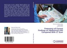 Buchcover von Frequency of Correct Findings on Abdominal USG Compared With CT Scan