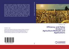 Portada del libro de Efficiency and Policy Analysis in Agriculture:Methods and Applications