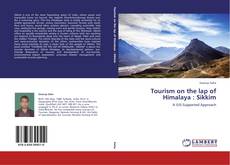Copertina di Tourism on the lap of Himalaya : Sikkim