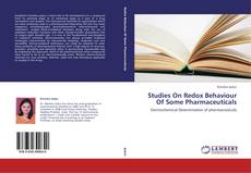 Buchcover von Studies On Redox Behaviour Of Some Pharmaceuticals