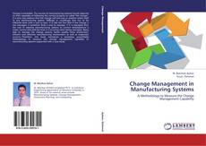 Copertina di Change Management in Manufacturing Systems