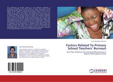 Bookcover of Factors Related To Primary School Teachers’ Burnout