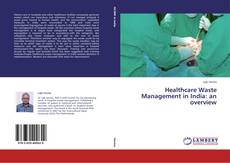 Buchcover von Healthcare Waste Management in India: an overview
