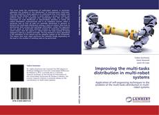 Обложка Improving the multi-tasks distribution in multi-robot systems