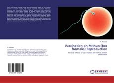 Vaccination on Mithun (Bos frontalis) Reproduction kitap kapağı