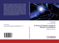 Buchcover von A Trace of Zwart's model in Persian Translations