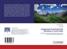 Integrated Livestock-fish farming in rural India kitap kapağı