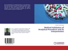 Copertina di Method Validation of Analytical Procedure and Its Interpretation