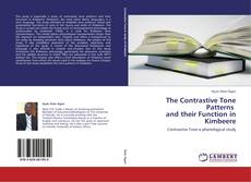 Couverture de The Contrastive Tone Patterns and their Function in Kimbeere