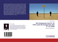 Copertina di SA Companies Act 61 of 1973 and SA Companies Act 71 of 2008