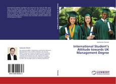 Capa do livro de International Student’s Attitude towards UK Management Degree 