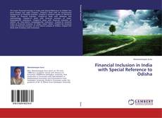 Couverture de Financial Inclusion in India with Special Reference to Odisha