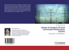 Copertina di Design & Analysis Of Grid Connected Photovoltaic System
