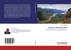 Portada del libro de Living a Flowing Life