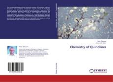 Copertina di Chemistry of Quinolines