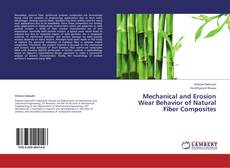 Copertina di Mechanical and Erosion Wear Behavior of Natural Fiber Composites
