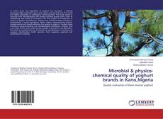 Borítókép a  Microbial & physico-chemical quality of yoghurt brands in Kano,Nigeria - hoz
