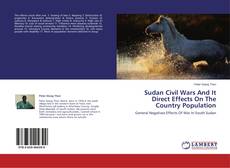 Copertina di Sudan Civil Wars And It Direct Effects On The Country Population
