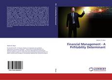 Portada del libro de Financial Management - A Prifitability Determinant
