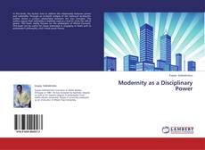 Copertina di Modernity as a Disciplinary Power
