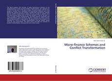Copertina di Micro-finance Schemes and Conflict Transformation