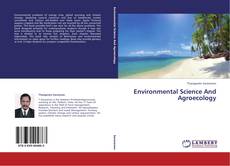 Bookcover of Environmental Science And Agroecology