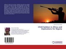 Borítókép a  Child Soldiers in Africa and Implications for Nigeria - hoz