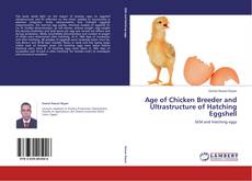 Copertina di Age of Chicken Breeder and Ultrastructure of Hatching Eggshell