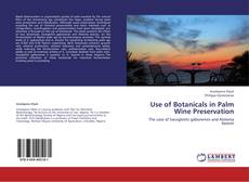 Buchcover von Use of Botanicals in Palm Wine Preservation