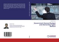 Couverture de Government General Budget and Ownership Types Welfare