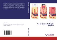 Portada del libro de Dental Caries: In Depth Analysis