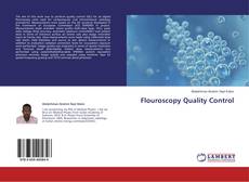 Flouroscopy Quality Control的封面