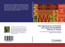 Buchcover von The Significance of Sinhala and Japanese Buddhist Rituals of Today