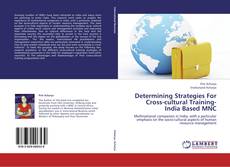 Buchcover von Determining Strategies For Cross-cultural Training- India Based MNC