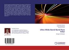 Buchcover von Ultra Wide Band Band Pass Filter