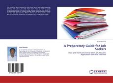 Bookcover of A Preparatory Guide for Job Seekers