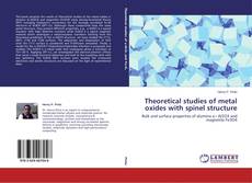 Buchcover von Theoretical studies of metal oxides with spinel structure