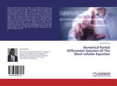 Buchcover von Numerical Partial Differential Solution Of The Black-scholes Equation