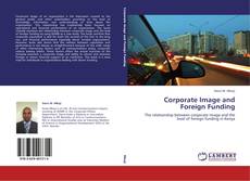 Couverture de Corporate Image and Foreign Funding