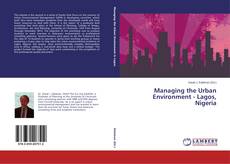 Copertina di Managing the Urban Environment - Lagos, Nigeria