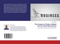 Buchcover von The impact of Value Added Tax on Small Businesses