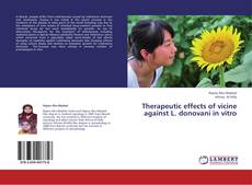 Copertina di Therapeutic effects of vicine against L. donovani in vitro